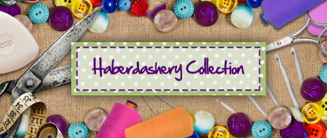 Haberdashery Collection